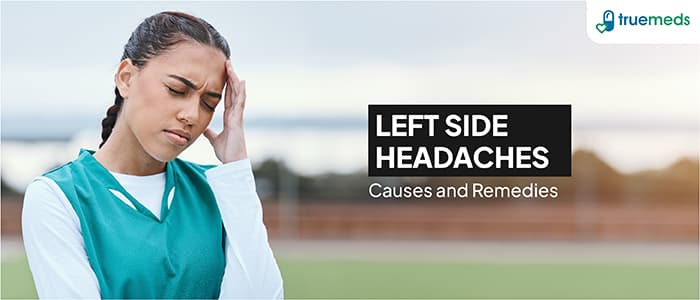 Pain On The Left Side Of The Head: Causes, Symptoms, And Treatment