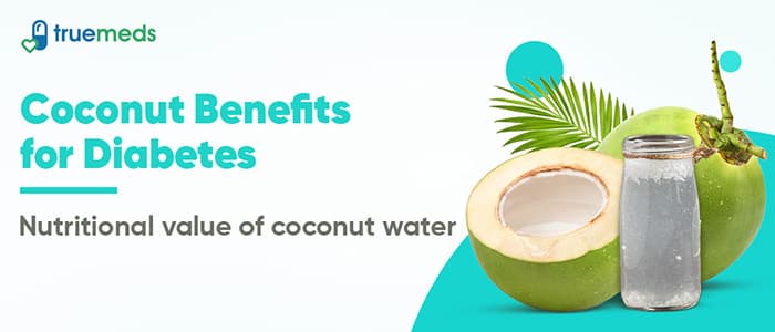 Coconut Water: A Healthy Choice for Diabetic Patients