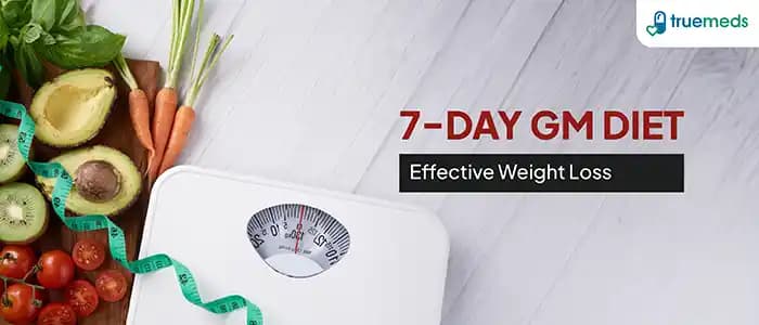 The Detailed 7 Days GM Diet Plan For Weight Loss